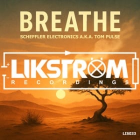 SCHEFFLER ELECTRONICS A.K.A. TOM PULSE - BREATHE